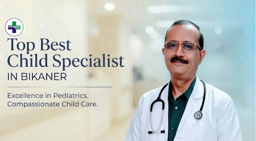 best-child-specialist-bikaner-marwar-hospital