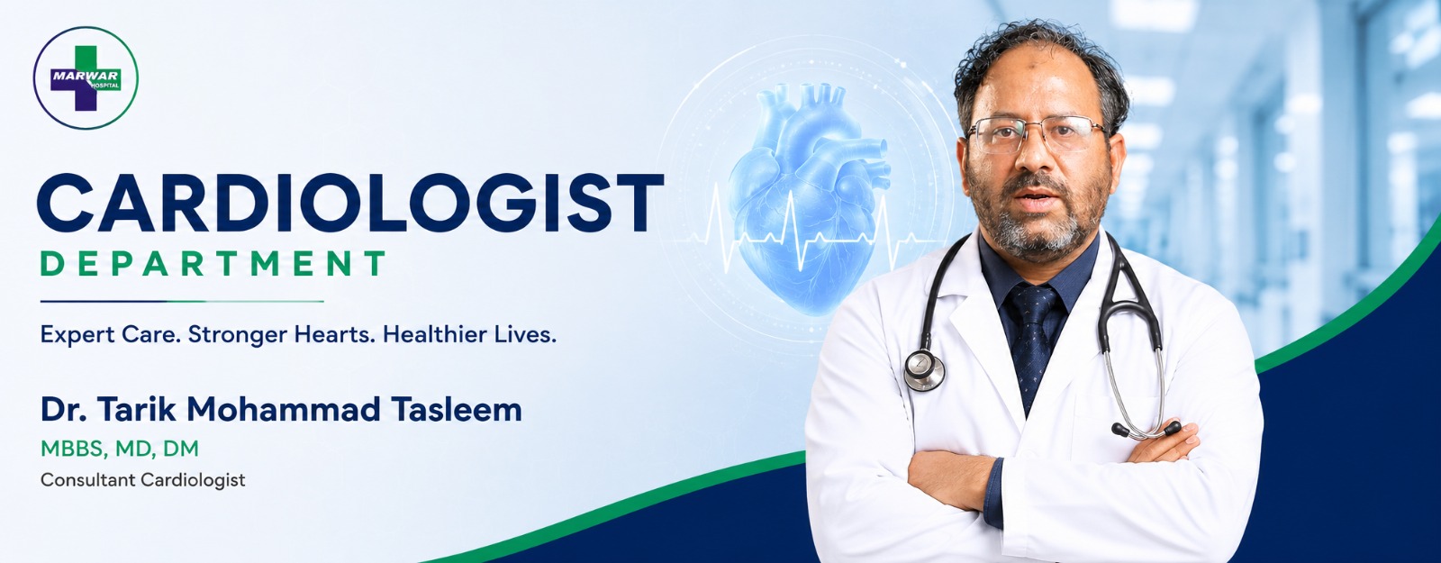 Dr Tarik Mohammad Tasleem Cardiologist Department in marwar hospital