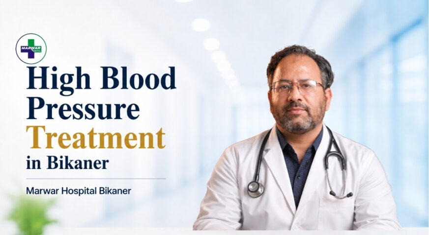 high-blood-pressure-treatment-bikaner-marwar-hospital