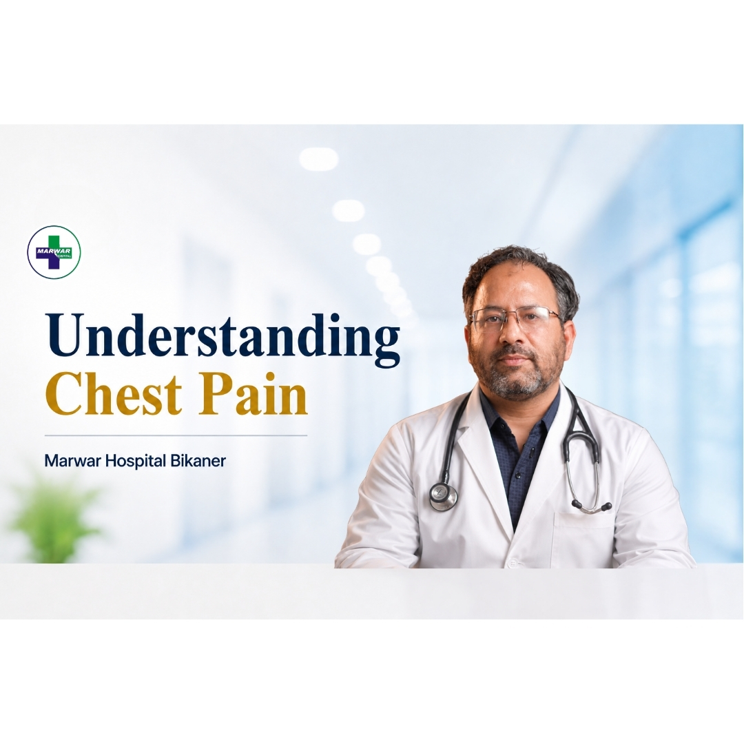 understanding-chest-pain-cardiologist-marwar-hospital-bikaner