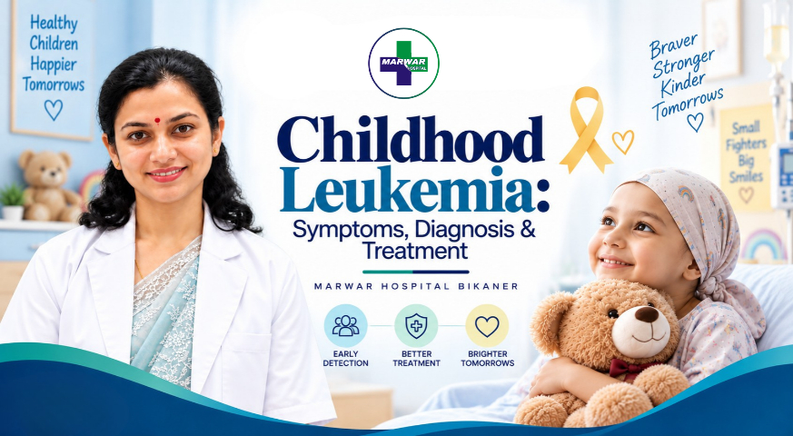 childhood-leukemia-symptoms-diagnosis-treatment-marwar-hospital-bikaner