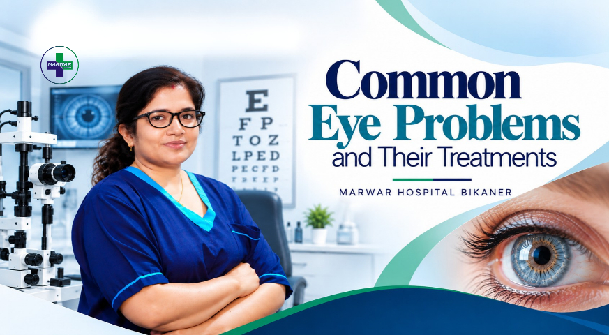 common-eye-problems-treatment-marwar-hospital-bikaner